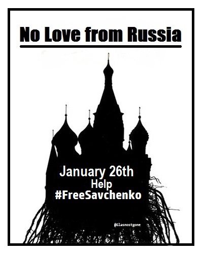 Press release: A global #FreeSavchenko twitter storm and day of support on 26 January 2015 ~~