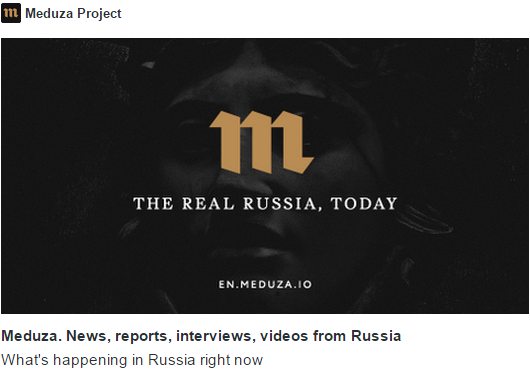 Meet The Real Russia, Today: Riga-based Meduza Project Launches English ...