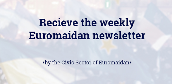 Sign up for the Euromaidan Civic Sector weekly newsletter on Ukraine