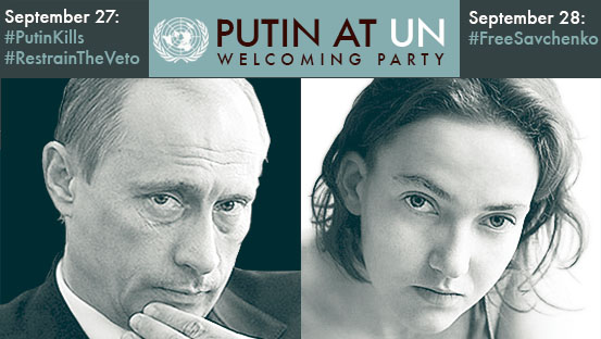 Stand up to Putin at the UN! #PutinKills #RestrainTheVeto #FreeSavchenko twitter storm