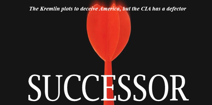 “Successor” – a new novel on Russian espionage in USA focuses on Russo Ukrainian war