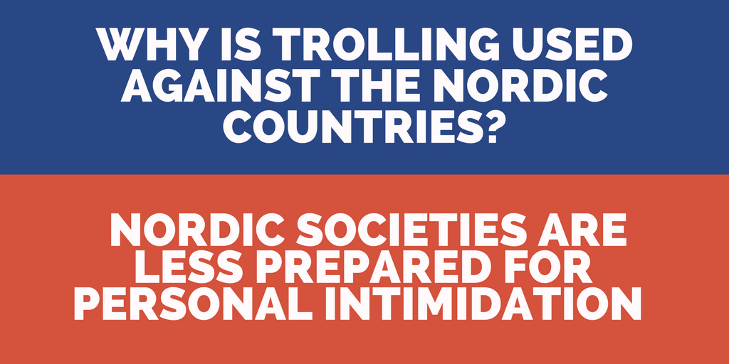 Intimidation as a propaganda tool in the Nordic countries