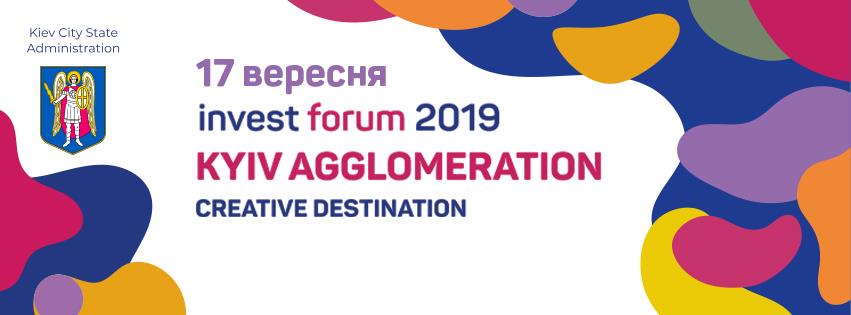 How can Kyiv become the center of Europe? Find answers at the Kyiv Investment Forum 2019