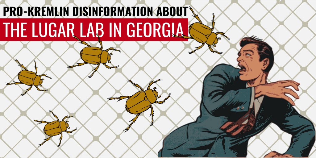 "Who's afraid of the brown stink bug?" Russian disinformation about a lab in Tbilisi